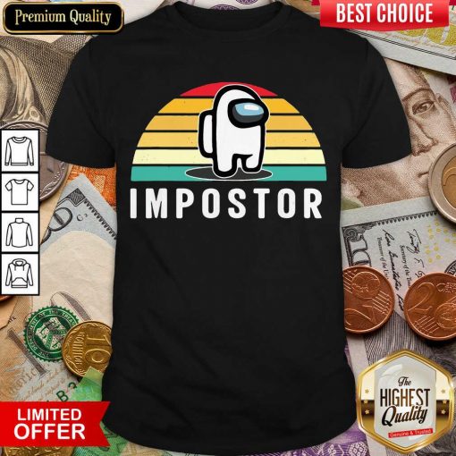 Gaming Meme Impostor Among Game Us Sus Gift Vintage Sunset Shirt - Design By Viewtees.com