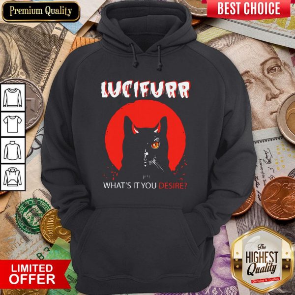 Nice Black Cat In Lucifer What’s It You Desire Hoodie - Design By Viewtees.com