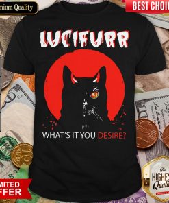 Nice Black Cat In Lucifer What’s It You Desire Shirt - Design By Viewtees.com
