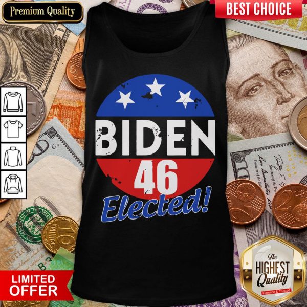 Nice Elected Celebrate Joe Biden 46th President 2020 Tank Top - Design By Viewtees.com