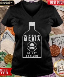 Nice Mainstream Media Do Not Swallow V-neck - Design By Viewtees.com