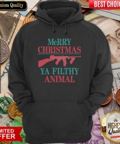 Merry Christmas Ya Filthy Animal Gun Hoodie - Design By Viewtees.com
