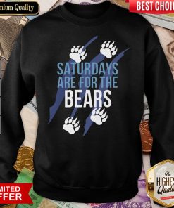 Nice Saturdays Are For The Bears Me Sweatshirt - Design By Viewtees.com
