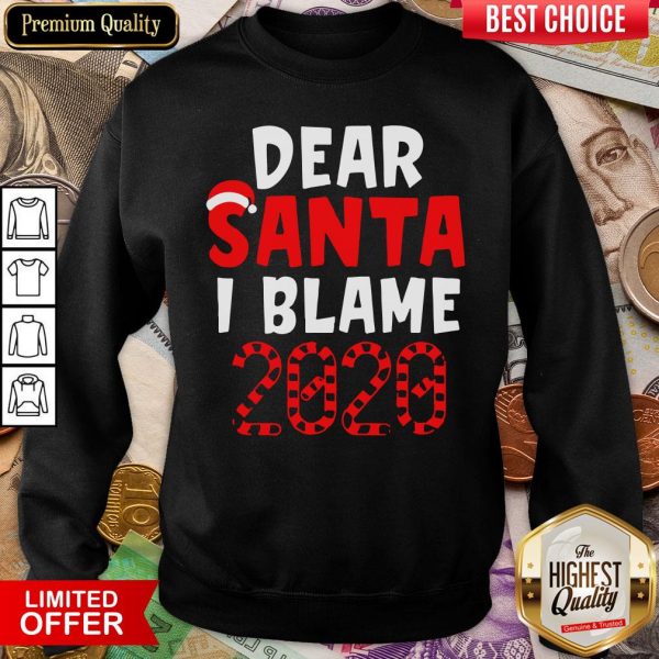 Official Dear Santa I Can Explain Christmas 2020 Sweatshirt - Design By Viewtees.com