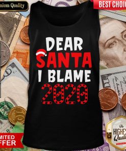Official Dear Santa I Can Explain Christmas 2020 Tank Top - Design By Viewtees.com