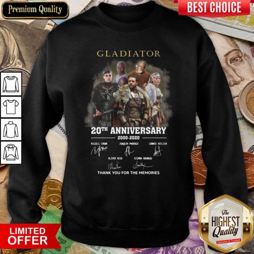 Gladiator 20th Anniversary 2000 2020 Thank You For The Memories Signatures Sweatshirt - Design By Viewtees.com