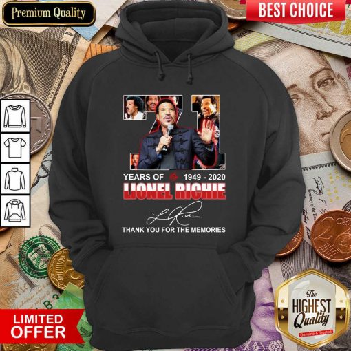 71 Year Of 1949 2020 Lionel Richie Signature Thank You For The Memories Hoodie - Design By Viewtees.com