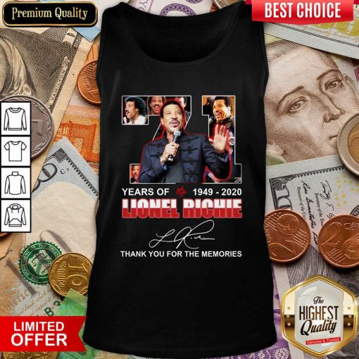 71 Year Of 1949 2020 Lionel Richie Signature Thank You For The Memories Tank Top - Design By Viewtees.com