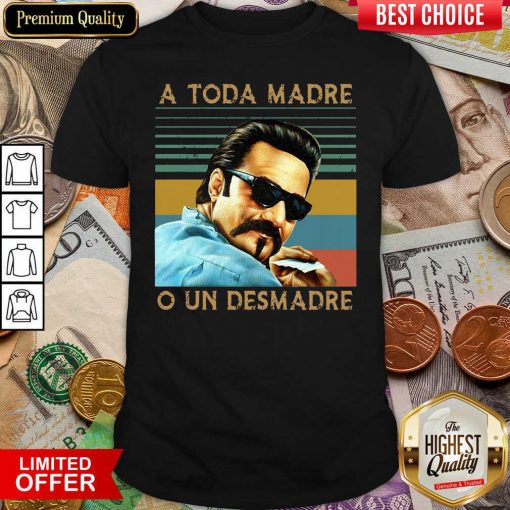 Blood In Blood Out A Toda Madre O Un Desmadre Vintage Shirt - Design By Viewtees.com