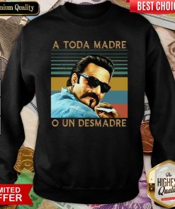 Blood In Blood Out A Toda Madre O Un Desmadre Vintage Sweatshirt - Design By Viewtees.com