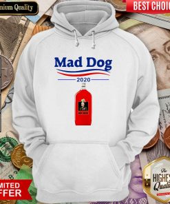 Mad Dog MD 2020 Hoodie - Design By Viewtees.com