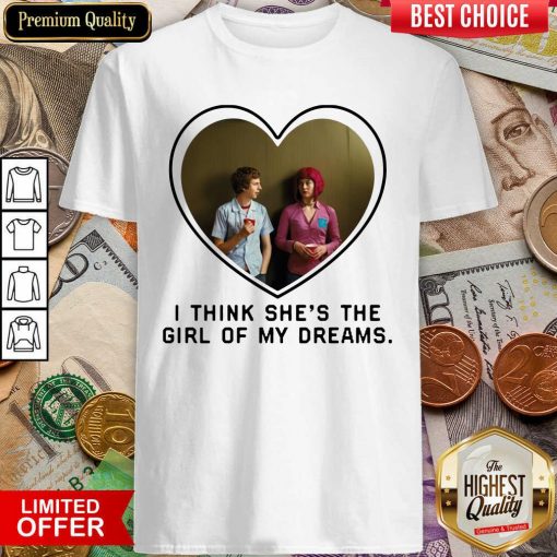 Michael Cera And Mary Elizabeth I Think Shes The Girl Of My Dreams Shirt - Design By Viewtees.com