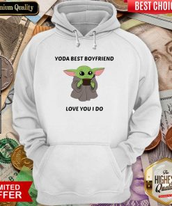 Baby Yoda Best Boyfriend Love You I Do Hoodie - Design By Viewtees.com