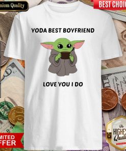 Baby Yoda Best Boyfriend Love You I Do Shirt - Design By Viewtees.com