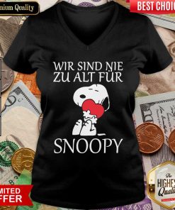 Wir Sind Nie Zu Alt Fur Snoopy V-neck - Design By Viewtees.com