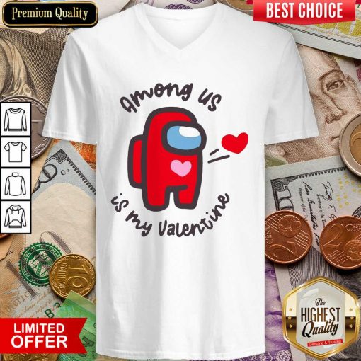 Imposter Among Us Is My Valentine V-neck - Design By Viewtees.com