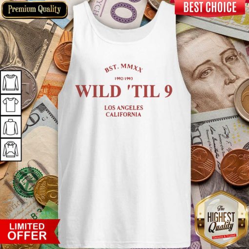 Wild Til 9 Los Angeles California 2021 Tank Top - Design By Viewtees.com