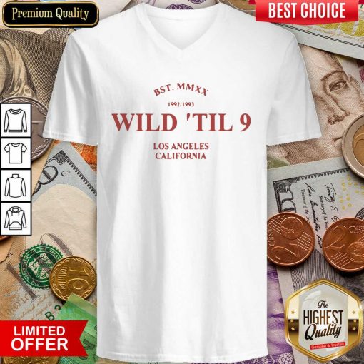 Wild Til 9 Los Angeles California 2021 V-neck - Design By Viewtees.com