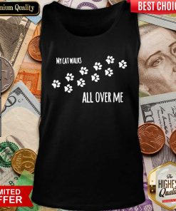 My Cat Walks All Over Me Pet Tank Top - Design By Viewtees.com