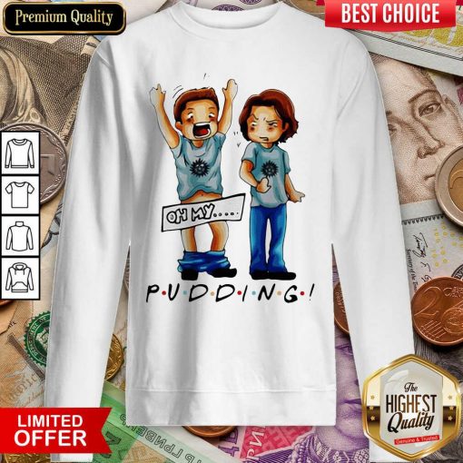 Supernatural Pudding Oh My Sweatshirt - Design By Viewtees.com