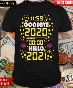 11 59 Goodbye 2020 00 00 Hello 2021 Happy New Year Shirt - Design By Viewtees.com