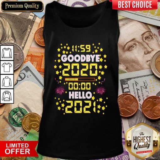 11 59 Goodbye 2020 00 00 Hello 2021 Happy New Year Tank Top - Design By Viewtees.com