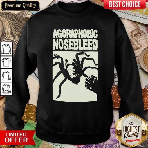 Agoraphobic Nosebleed Spider Woman Sweatshirt - Design By Viewtees.com