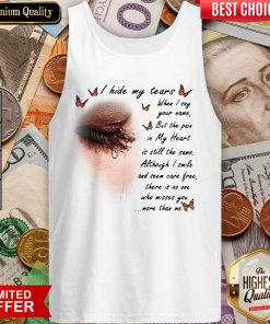 I Hide My Tears When I Say Your Name But The Pain In My Heart Tank Top - Design By Viewtees.com