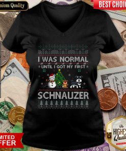 I Was Normal Until I Got My First Schnauzer Ugly Christmas V-neck - Design By Viewtees.com
