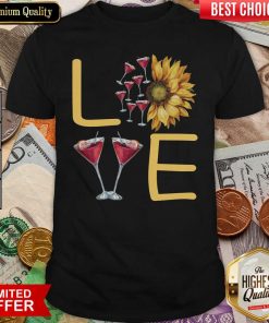 Love Sunflower Wine Shirt - Design By Viewtees.com