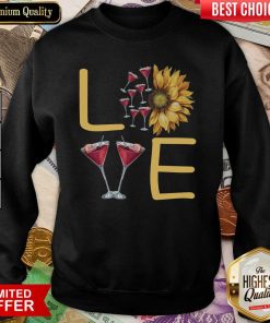 Love Sunflower Wine Sweatshirt - Design By Viewtees.com