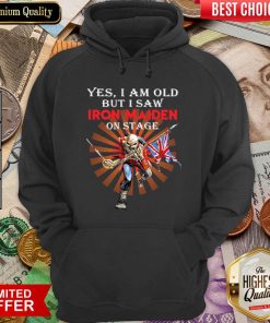 Yes I Am Old But I Saw Iron Maiden On Stage Skeleton Hoodie - Design By Viewtees.com