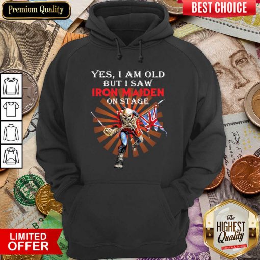 Yes I Am Old But I Saw Iron Maiden On Stage Skeleton Hoodie - Design By Viewtees.com