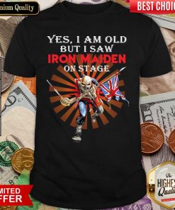 Yes I Am Old But I Saw Iron Maiden On Stage Skeleton Shirt - Design By Viewtees.com
