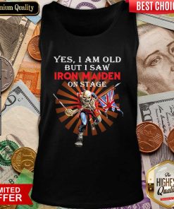 Yes I Am Old But I Saw Iron Maiden On Stage Skeleton Tank Top - Design By Viewtees.com