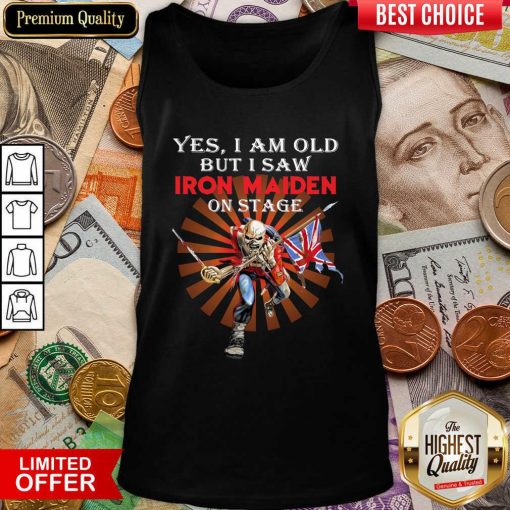 Yes I Am Old But I Saw Iron Maiden On Stage Skeleton Tank Top - Design By Viewtees.com