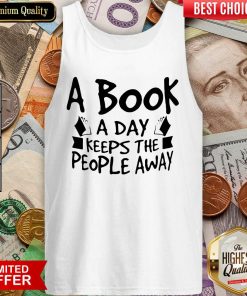 A Book A Day Keeps The People Away Tank Top - Design By Viewtees.com
