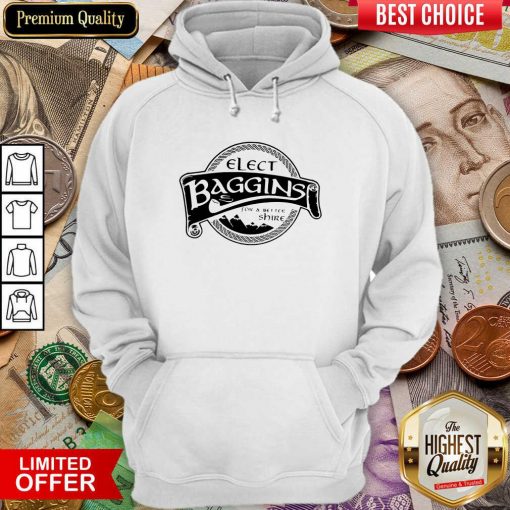 Elect Baggins For A Better Shire Hoodie - Design By Viewtees.com