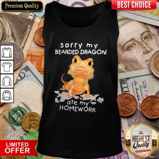 Sorry My Bearded Dragon Ate My Homework Tank Top - Design By Viewtees.com