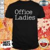 Good Ladies 66 Shirt