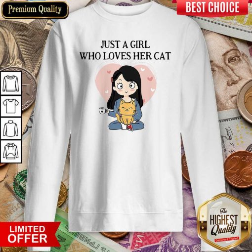 Chibi Girl Just A Girl Who Loves Her Cat Sweatshirt - Design By Viewtees.com