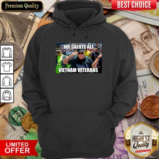 We Salute All Vietnam Veterans Hoodie - Design By Viewtees.com
