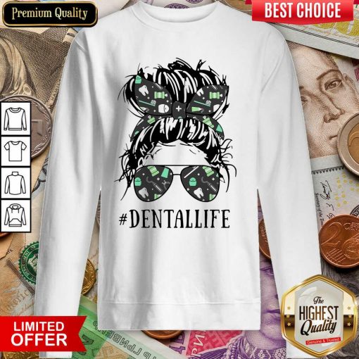 Women Dental Life Sweatshirt - Design By Viewtees.com