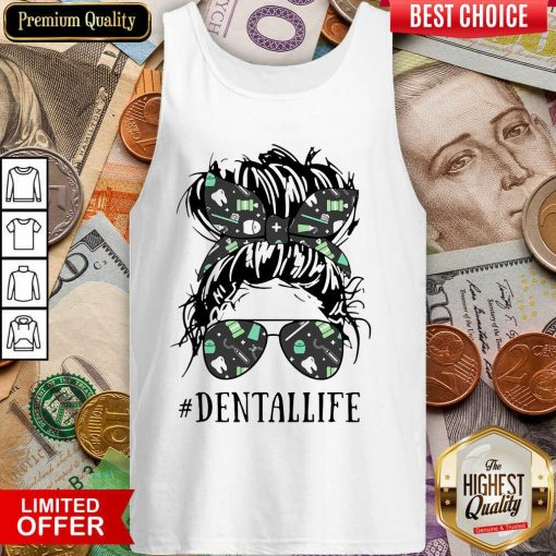 Women Dental Life Tank Top - Design By Viewtees.com