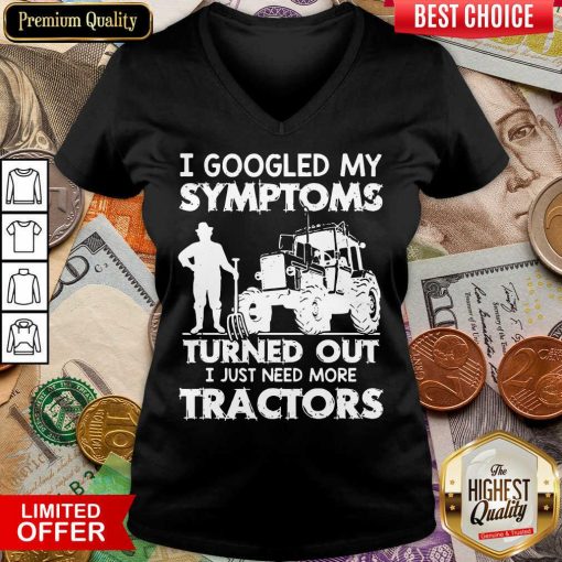 Original I Symptoms Turns Need Tractors 79 V-neck