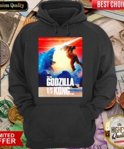 Perfect The God Godzilla Vs Kong The King 2021 Hoodie