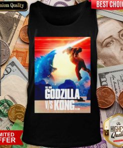 Perfect The God Godzilla Vs Kong The King 2021 Tank Top