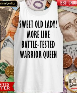 Premium Sweet Lady Like Battle Warrior Queen 123 Tank Top