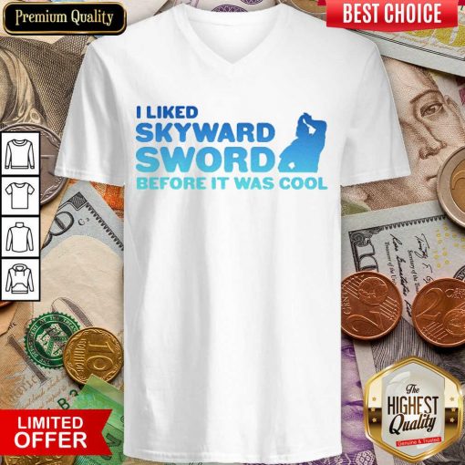 Awesome I Liked Skyward Sword Before It Was Cool 02 V-neck