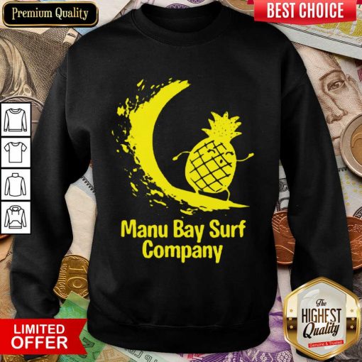 Awesome Manu Bay Surf Gold Surfing Pineapple 11 Sweatshirt